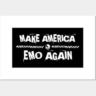 make america emo again Posters and Art